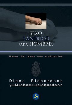 SEXO TANTRICO PARA HOMBRES