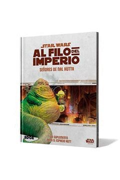 STAR WARS: AL FILO DEL IMPERIO. SEÑORES DE NAL HUTTA