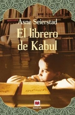 LIBRERO DE KABUL,EL. MAEVA-RUST