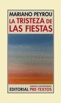 TRISTEZA DE LAS FIESTAS,LA.PRE-TEXTOS-RUST