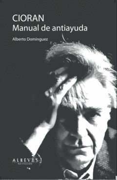 CIORAN. MANUAL DE ANTIAYUDA. ALREVES-RUST