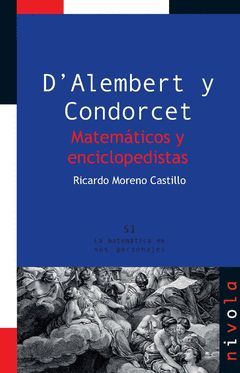 DALEMBERT Y CONDORCET. MATEMÁTICOS Y ENCICLOPEDISTAS