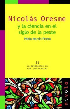 NICOLAS ORESME Y LA CIENCIA EN EL SIGLO DE LA PESTE