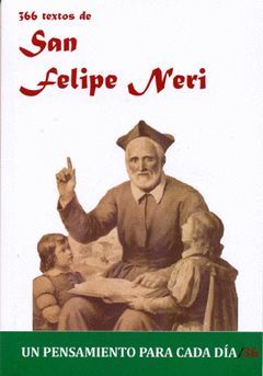 SAN FELIPE NERI.366 TEXTOS DE