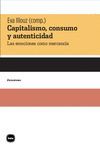 CAPITALISMO, CONSUMO Y AUTENTICIDAD.KATZ