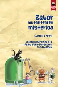 ZABOR MUTANTEAREN MISTERIOA