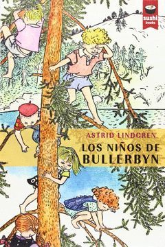 NIÑOS DE BULLERBYN,LOS.SUSHI BOOKS