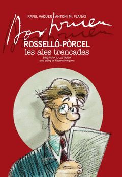 BARTOMEU ROSSELLO PORCEL LES ALES TRENCADES
