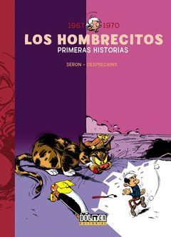 LOS HOMBRECITOS 1967 - 1970: PRIMERAS HISTORIAS