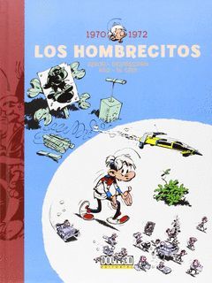 LOS HOMBRECITOS 02: 1970-1972
