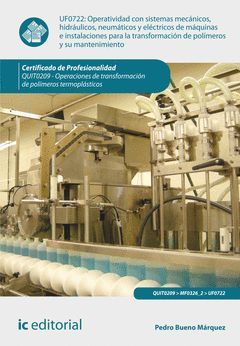 OPERATIVIDAD CON SISTEMAS MECANICOS, HIDRAULICOS, NEUMATICOS Y ELECTRICOS DE MAQ