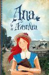 ANA, LA DE AVONLEA.ANA DE LAS TEJAS VERDES ADOLESCENTE-2.TORO MITICO