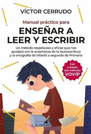MANUAL PRÁCTICO PARA ENSEÑAR A LEER Y ESCRIBIR