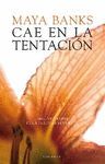 CAE EN LA TENTACIÓN.TRILOGIA RENDICION-02.TERCIOPELO-RUST