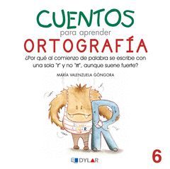 CUENTOS PARA APRENDER ORTOGRAFÍA                                                