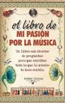 LIBRO DE MI PASIÓN POR LA MÚSICA,EL