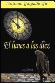 EL LUNES A LAS DIEZ