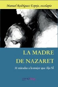 LA MADRE DE NAZARET