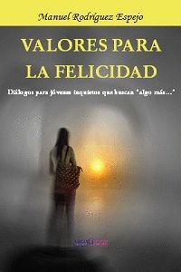VALORES PARA LA FELICIDAD.DIDACBOOK-RUST