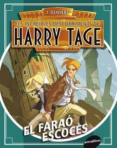 HARRY TAGE-02.EL FARAO ESCOCES.ANIMA-JUV-RUST