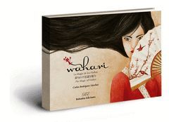 WAHARI. LA MAGIA DE LOS HAIKUS