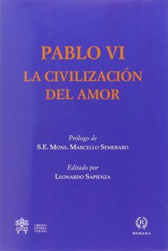 CIVILIZACION DEL AMOR,LA