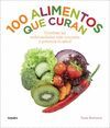 100 ALIMENTOS QUE CURAN.GRIJALBO-RUST