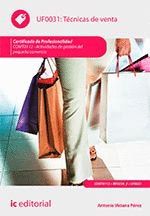 TECNICAS DE VENTA COMT0112 ACTIVIDADES DE GESTION PEQUEÑO COMERCIO