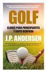 GOLF. CLAVES PARA PRINCIPIANTES.ARCOPRESS-RUST