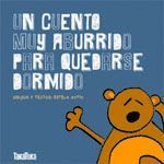 UN CUENTO MUY ABURRIDO PARA QUEDARSE DORMIDO