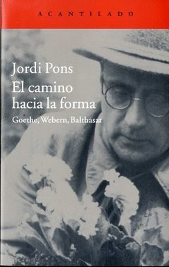 CAMINO HACIA LA FORMA, EL