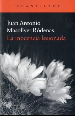 INOCENCIA LESIONADA, LA. CUADERNOS-73