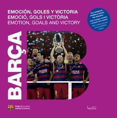 BARÇA. EMOCIÓN, GOLES Y VICTORIA.LECTIO-DURA