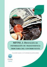 MF1783_3 OBTENCIÓN DE INFORMACIÓN DE TRASCENDENCIA TRIBUTARIA DEL CONTRIBUYENTE
