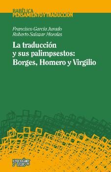 LA TRADUCCIÓN Y SUS PALIMPSESTOS