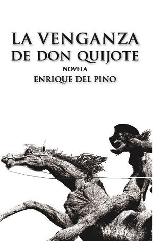 LA VENGANZA DE DON QUIJOTE