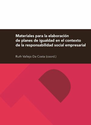 MATERIALES PARA LA ELABORACION DE PLANES DE IGUALDAD EN EL CONTEXTO DE LA RESPON