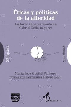ÉTICAS Y POLÍTICAS DE LA ALTERIDAD