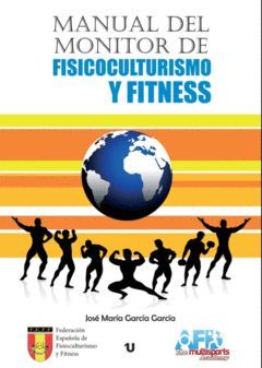 MANUAL DEL MONITOR DE FISICOCULTURISMO Y FITNESS