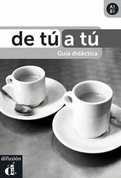 DE TU A TU GUIA DIDACTICA A2 B1