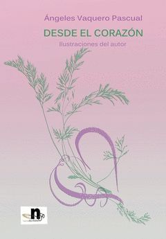 DESDE EL CORAZÓN