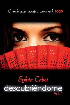 DESCUBRIÉNDOME VOL. I