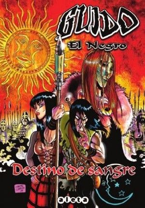 GUIDO EL NEGRO: DESTINO DE SANGRE