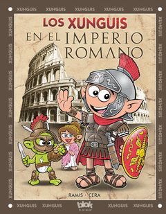 XUNGUIS EN EL IMPERIO ROMANO,LOS