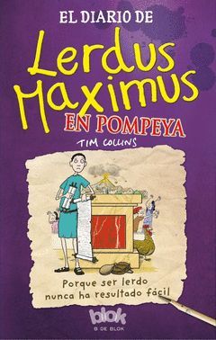 DIARIO DE LERDUS MAXIMUS EN POMPEYA,EL.EDICIONES B