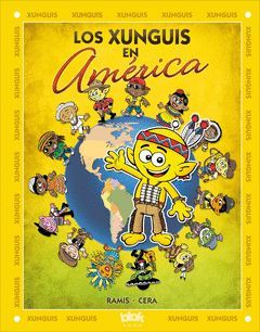 LOS XUNGUIS EN AMÉRICA