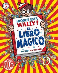 ¿DÓNDE ESTÁ WALLY? EL LIBRO MÁGICO