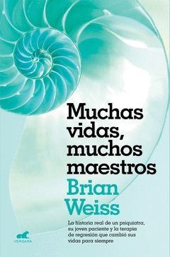 MUCHAS VIDAS, MUCHOS MAESTROS.VERGARA-RUST