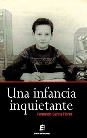 UNA INFANCIA INQUIETANTE