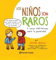 NIÑOS SON RAROS,LOS.PLANETA